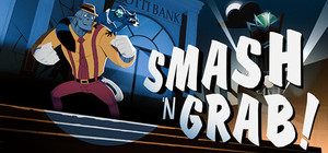Smash 'N Grab banner