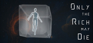 Only the Rich may Die banner