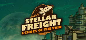 Stellar Freight: Echoes of the Void banner