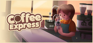 Coffee Express: Barista Simulator banner