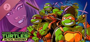 Teenage Mutant Ninja Turtles: Tactical Takedown Original Game Soundtrack banner