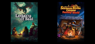 Loot of Baal & Stickman Strikes: Conquer Fantasy World