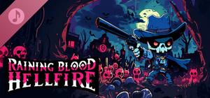Raining Blood: Hellfire Soundtrack banner