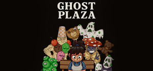 Ghost Plaza banner