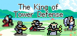 The King of Tower Defense banner