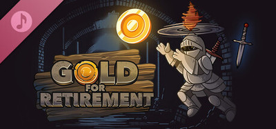 Gold for Retirement Soundtrack
