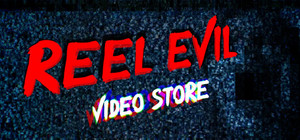 Reel Evil: Video Store banner