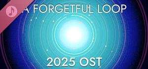 A Forgetful Loop 2025 Update Soundtrack banner