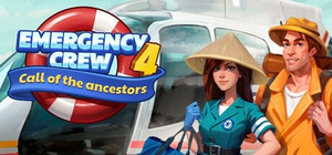 Emergency Crew 4: Call of the Ancestors banner
