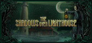 The Shadows Over Lighthouse banner