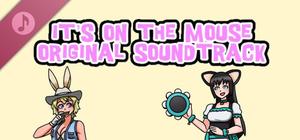 It's On The Mouse Soundtrack banner