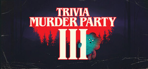 Trivia Murder Party 3 banner