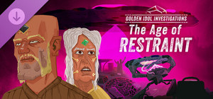Golden Idol Investigations: The Age of Restraint banner