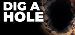 Dig a Hole banner