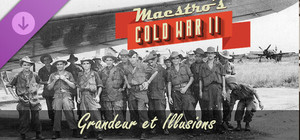 Maestro's Cold War 2 - Grandeur et Illusions banner
