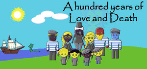A Hundred Years of Love and Death banner