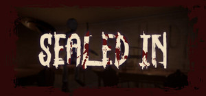 Sealed In banner