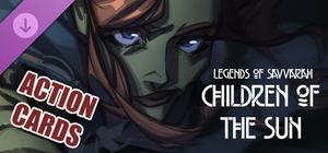 Legends of Savvarah: Children of the Sun | Action Cards banner