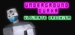 Underground Durka: Ultimate Drochism banner