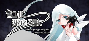 Before you get trapped in the black lilies. banner