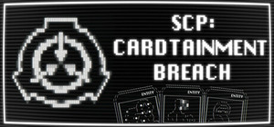 SCP: CARDTAINMENT BREACH banner