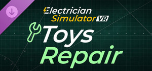 Electrician Simulator VR - Toys Repair banner