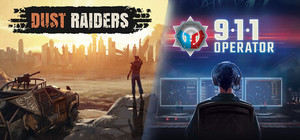 911 Operator + Dust Raiders banner