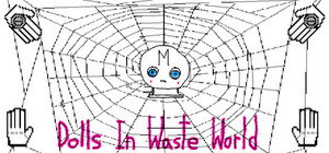 Dolls In Waste World banner