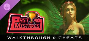 Past Mistakes - Walkthrough and Cheats banner