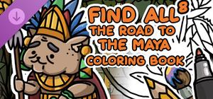 FIND ALL 8: The road to the Maya - Coloring Book banner