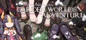 Reyher Austerich's Garden worlds Adventure banner