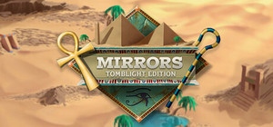 Mirrors - Tomblight Edition banner