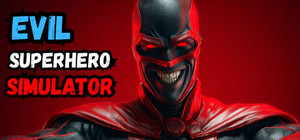 Evil Superhero Simulator banner