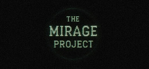 The Mirage Project banner