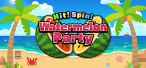 Hit! Spin! Watermelon Party banner