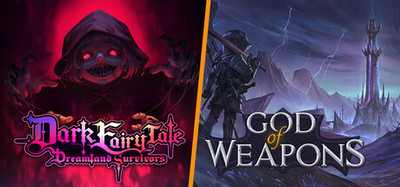 God of Weapons x Dark Fairy Tale: Dreamland Survivors