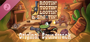 Rootin' Tootin' Lootin' & Shootin' Soundtrack banner