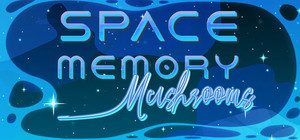 Space Memory: Mushrooms banner
