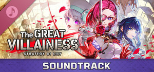 The Great Villainess: Strategy of Lily - SOUNDTRACK banner