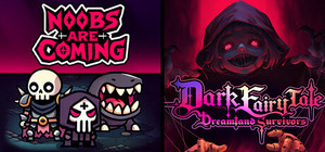 Noobs Are Coming x Dark Fairy Tale: Dreamland Survivors banner