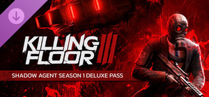 Killing Floor 3 - Shadow Agent Season 1 Deluxe Pass banner