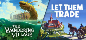 Let Them Trade & The Wandering Village banner
