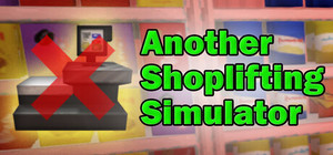 Another Shoplifting Simulator banner