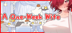 A One-Week Wife banner
