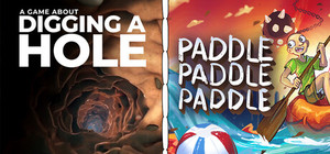 A Game About Digging A Hole + Paddle Paddle Paddle banner