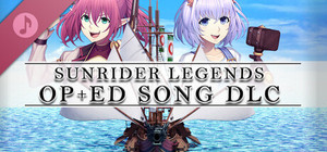 Sunrider Legends Tactics OP + ED Song banner