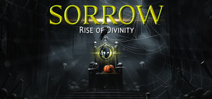 SORROW: Rise of Divinity banner