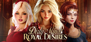 Dirty Minds, Royal Desires 💋👑 banner
