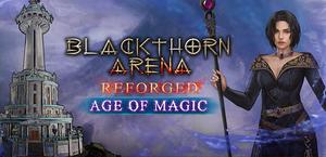 Blackthorn Arena: Reforged - Age of Magic banner