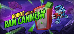Robot with a Ram Cannon banner